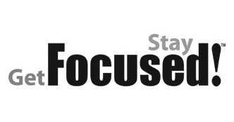 Get Focused Stay Focused
